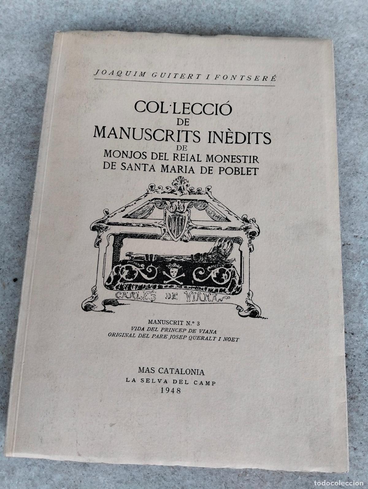 Gebrauchte B&uuml;cher: Col&middot;lecci&oacute; de manuscrits in&egrave;dits de monjos del reial monestir de santa maria de poblet catalonia 194