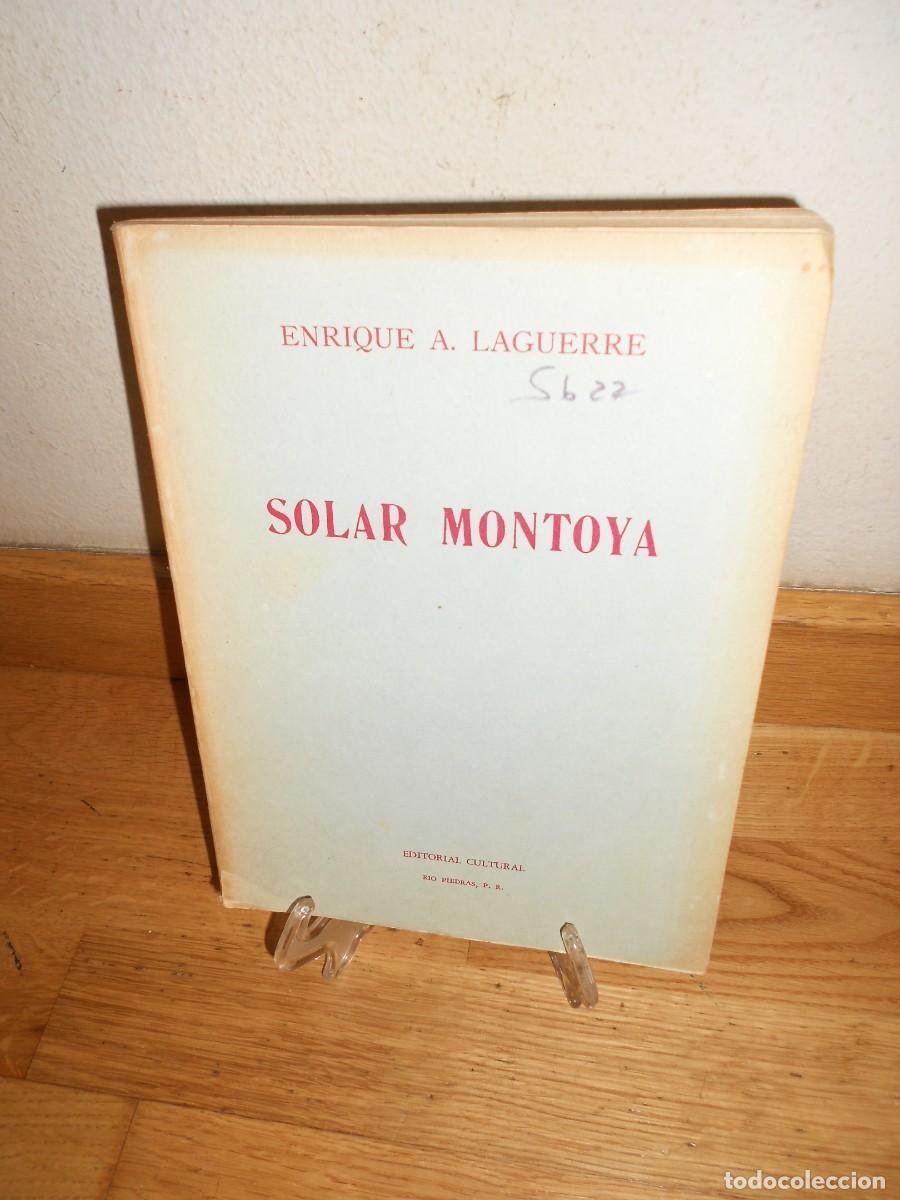 Second hand books: SOLAR MONTOYA - ENRIQUE A. LAGUERRE - 1&euro;y+