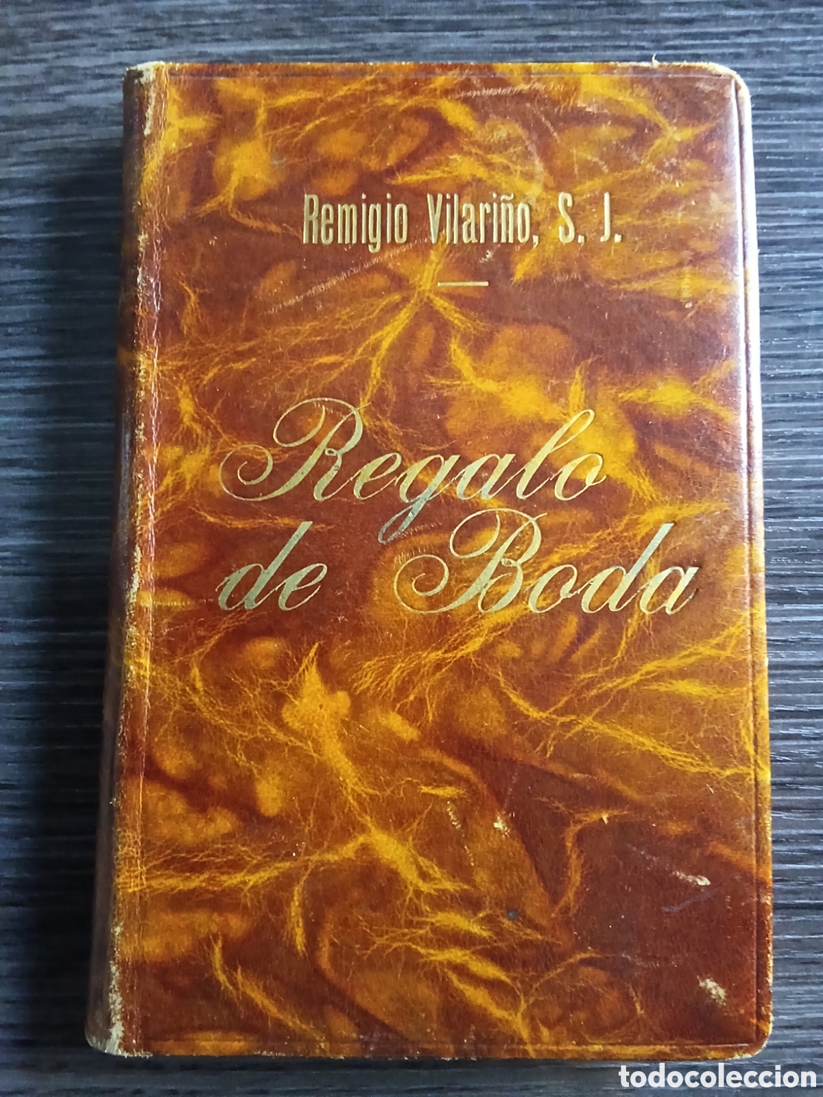 Second hand books: Regalo de boda Remigio Vilari&ntilde;o 1946