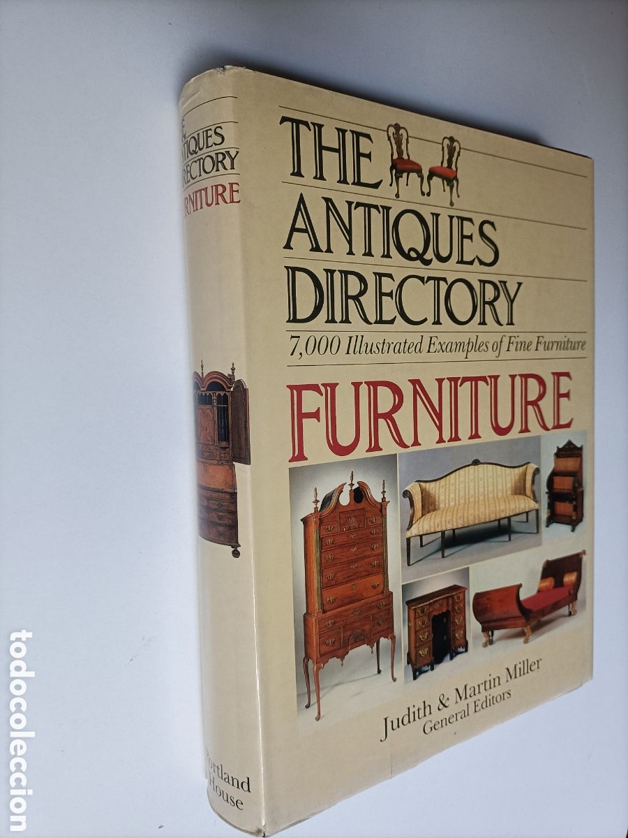Libros de segunda mano: W .Furniture The antiques directory. 7000. Illustrated furniture Texto ingl&eacute;s muebles arte antig&uuml;e
