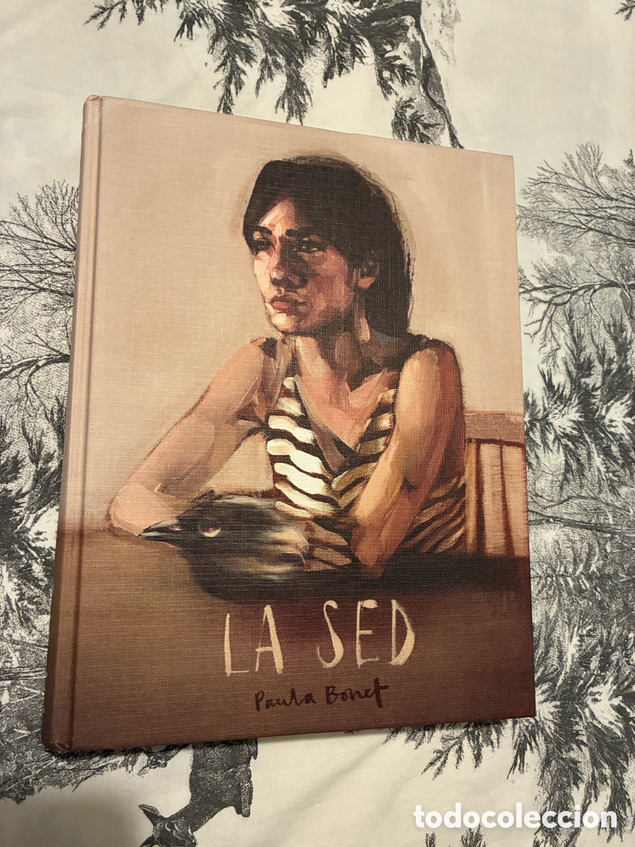 Libros de segunda mano: &ldquo;La sed&rdquo;, de Paula Bonet
