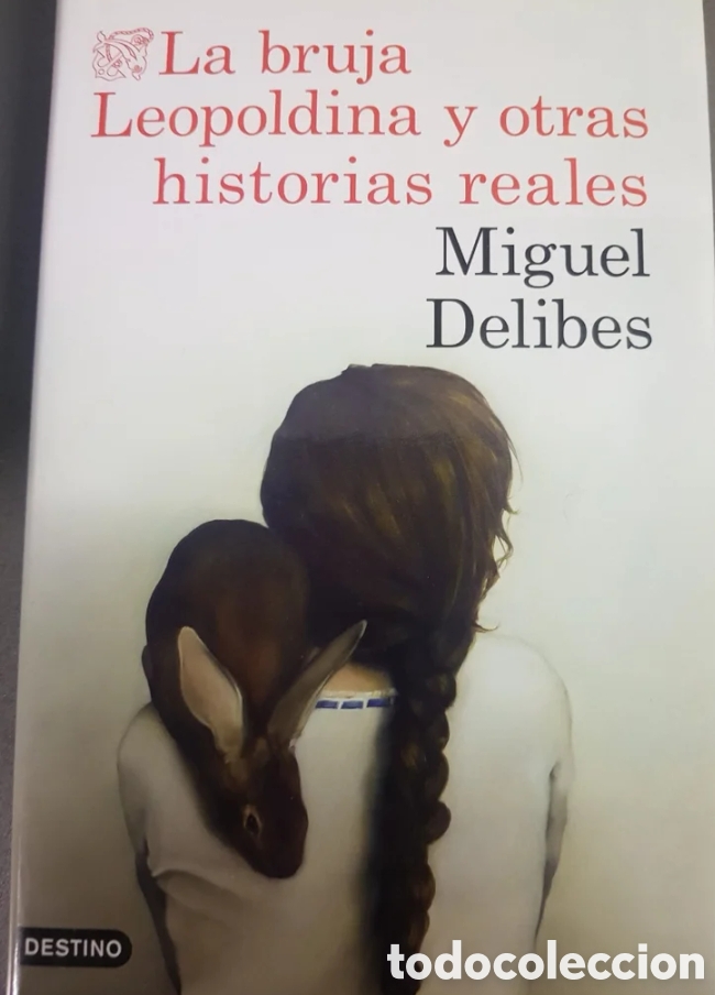 Livres d'occasion: Libro La bruja Leopoldina y otras historias reales