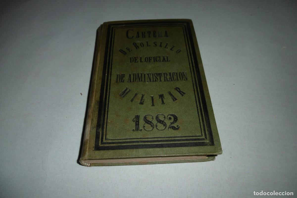 Livres d'occasion: LIBRO MILITAR DE 1882 Cartera de bolsillo del Oficial de Administraci&oacute;n militar