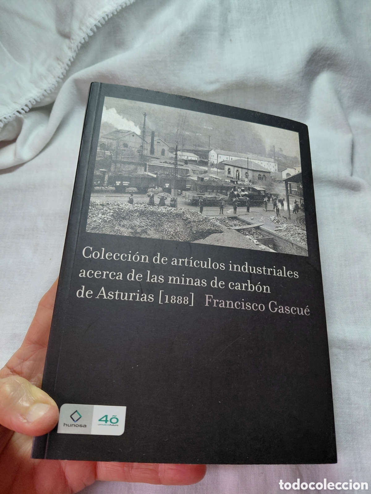 Libros de segunda mano: COLECCION DE ARTICULOS INDUSTRIALES ACERCA DE LAS MINAS DE CARBON DE ASTURIAS 1888.FRANCISCO GASCUE.