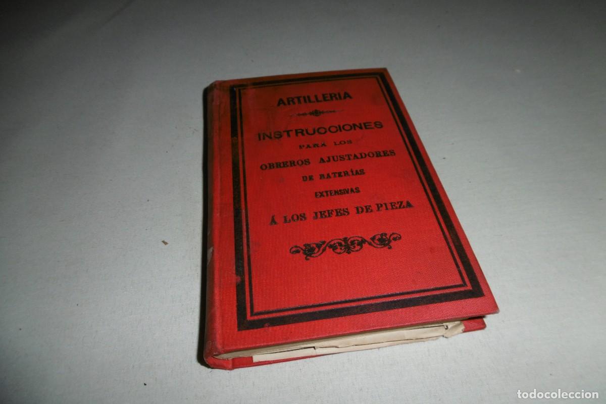 Livres d'occasion: LIBRO MILITAR DE 1881 instrucciones para los obreros ajustadores de baterias. Bonitas l&aacute;minas
