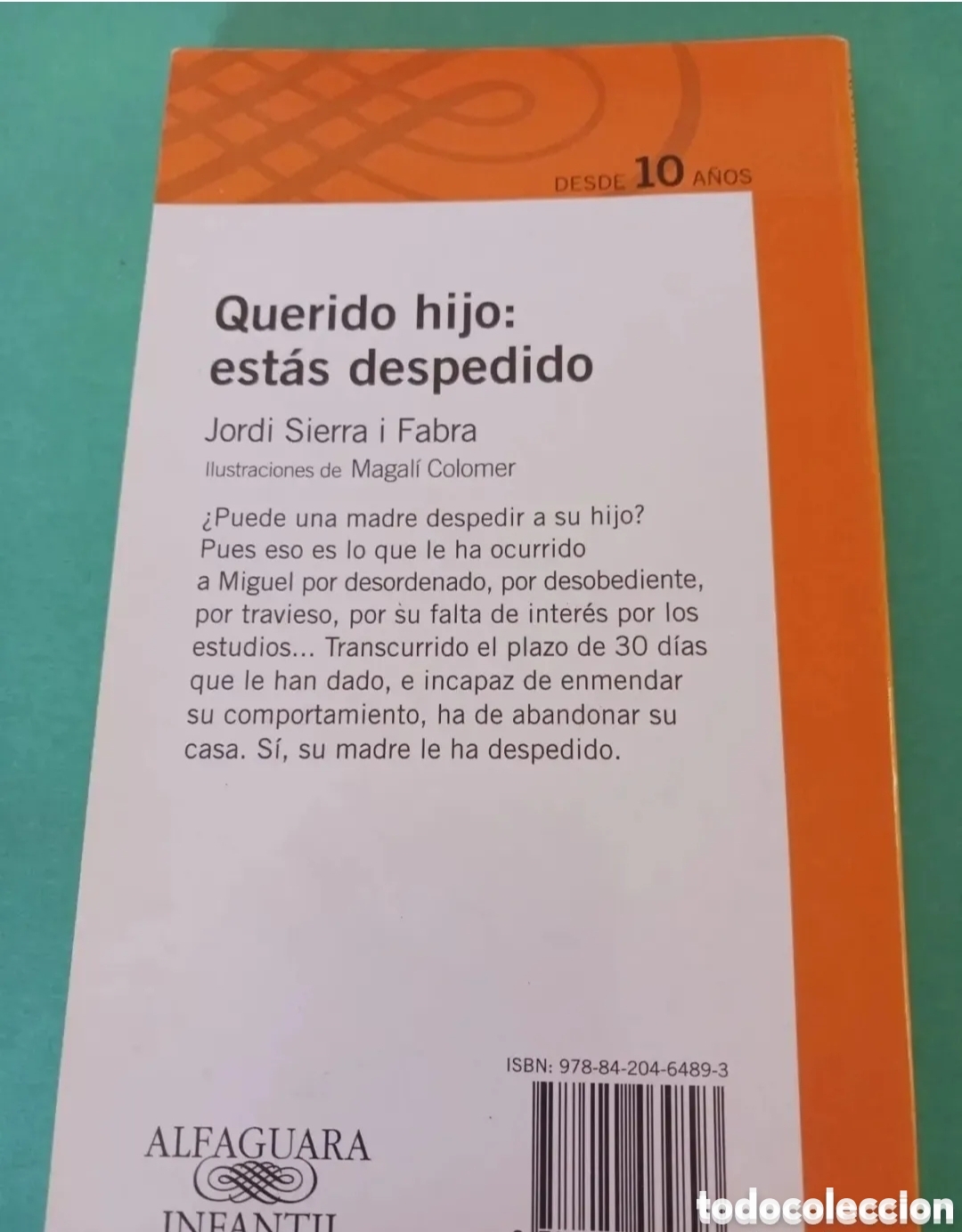 Libros de segunda mano: Querido hijo: est&aacute;s despedido. Libro - Foto 4