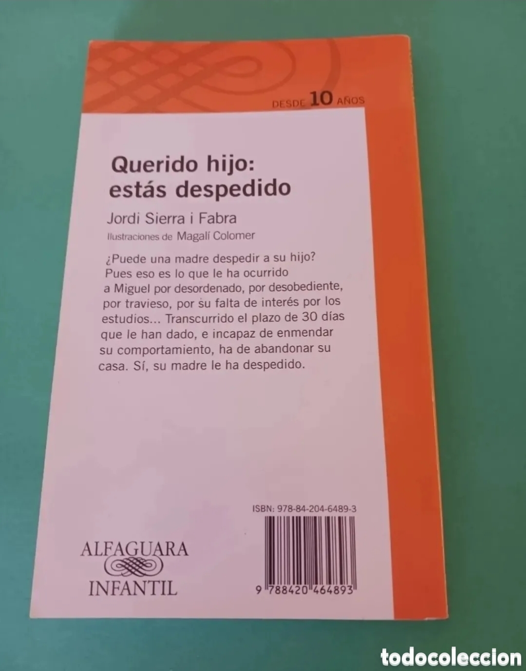 Libros de segunda mano: Querido hijo: est&aacute;s despedido. Libro - Foto 5
