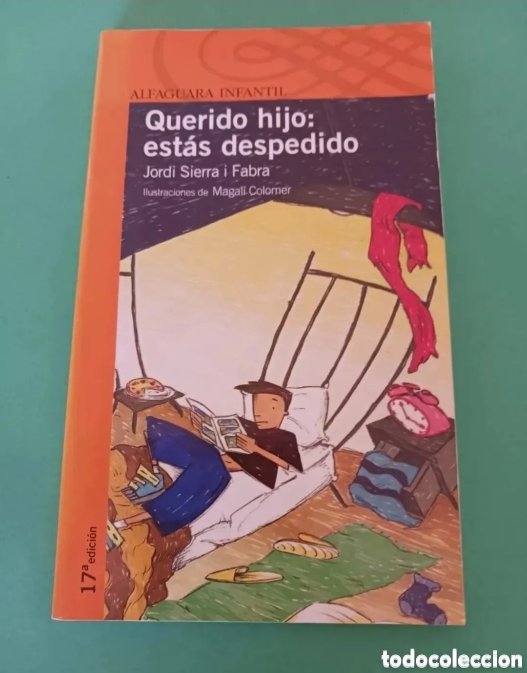 Libros de segunda mano: Querido hijo: est&aacute;s despedido. Libro - Foto 1