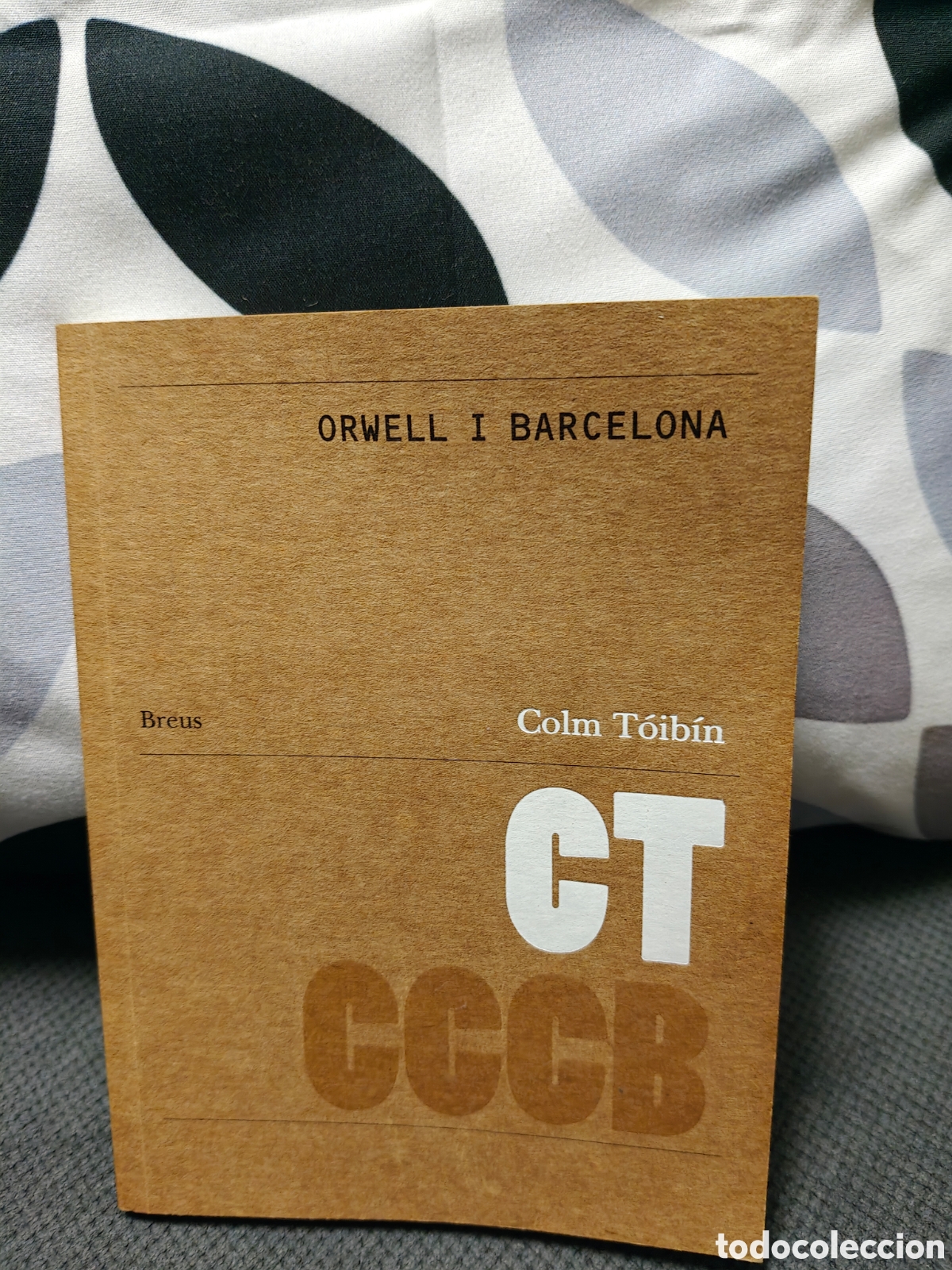 Libros de segunda mano: Orwell i Barcelona, Colm Toibin