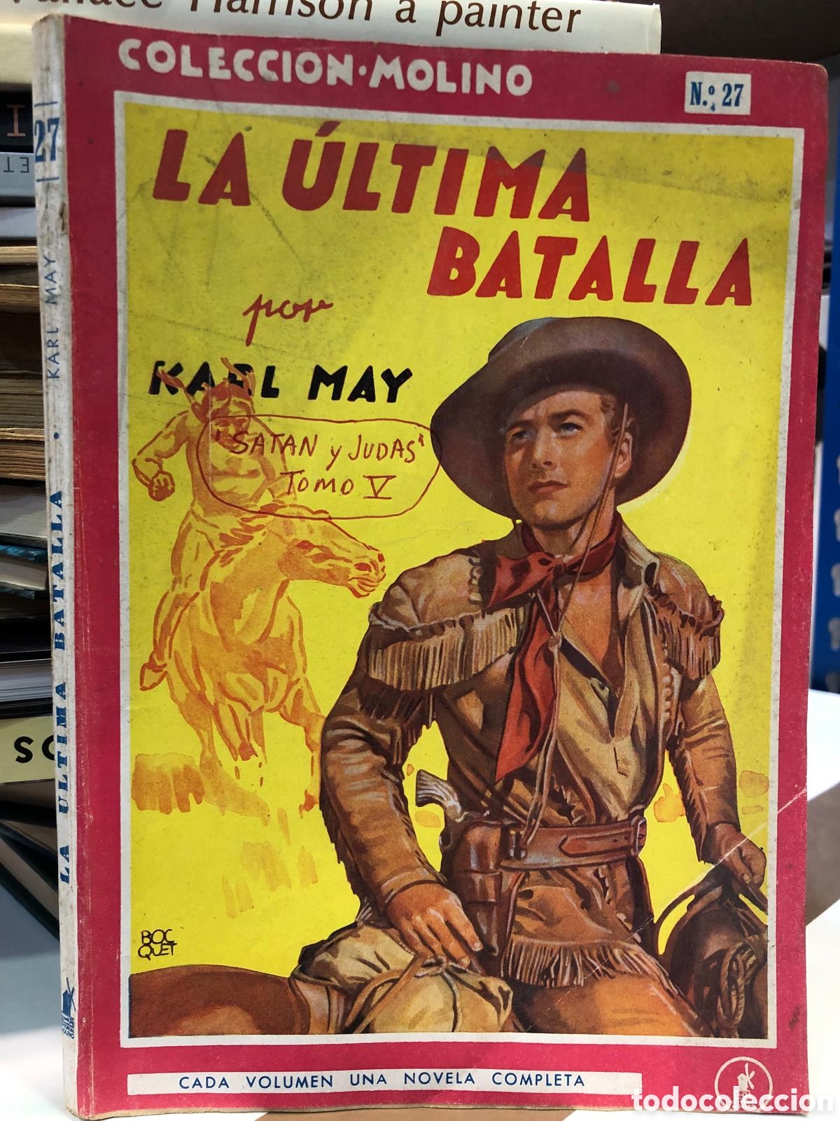 Libros de segunda mano: La &uacute;ltima batalla - Karl May - Foto 1