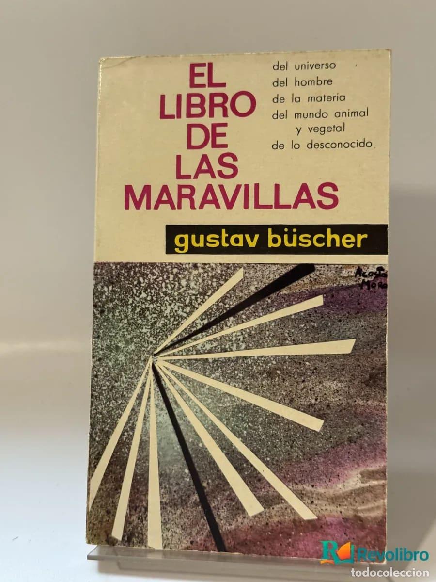 Livres d'occasion: El libro de las maravillas - gustav b&uuml;scher