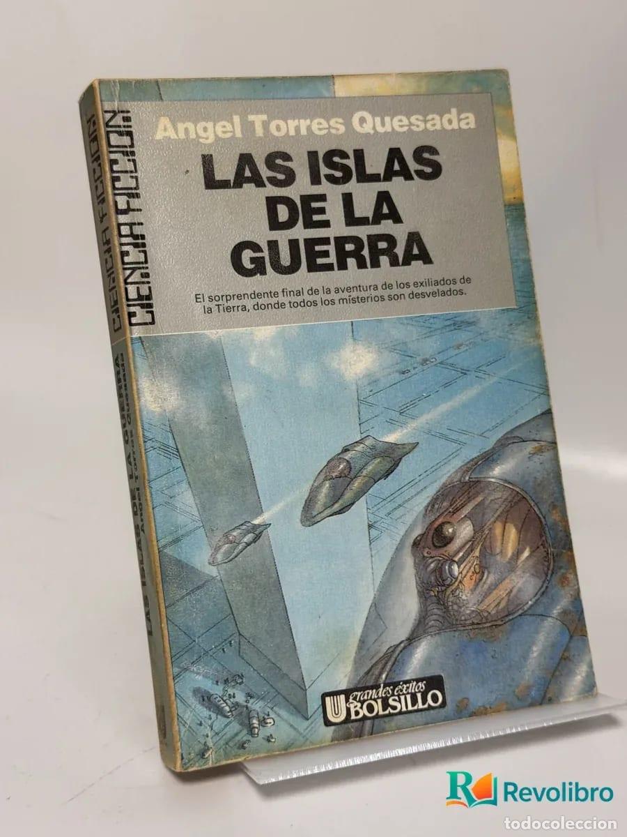 Libros de segunda mano: Las Islas de la Guerra - Angel Torres Quesada