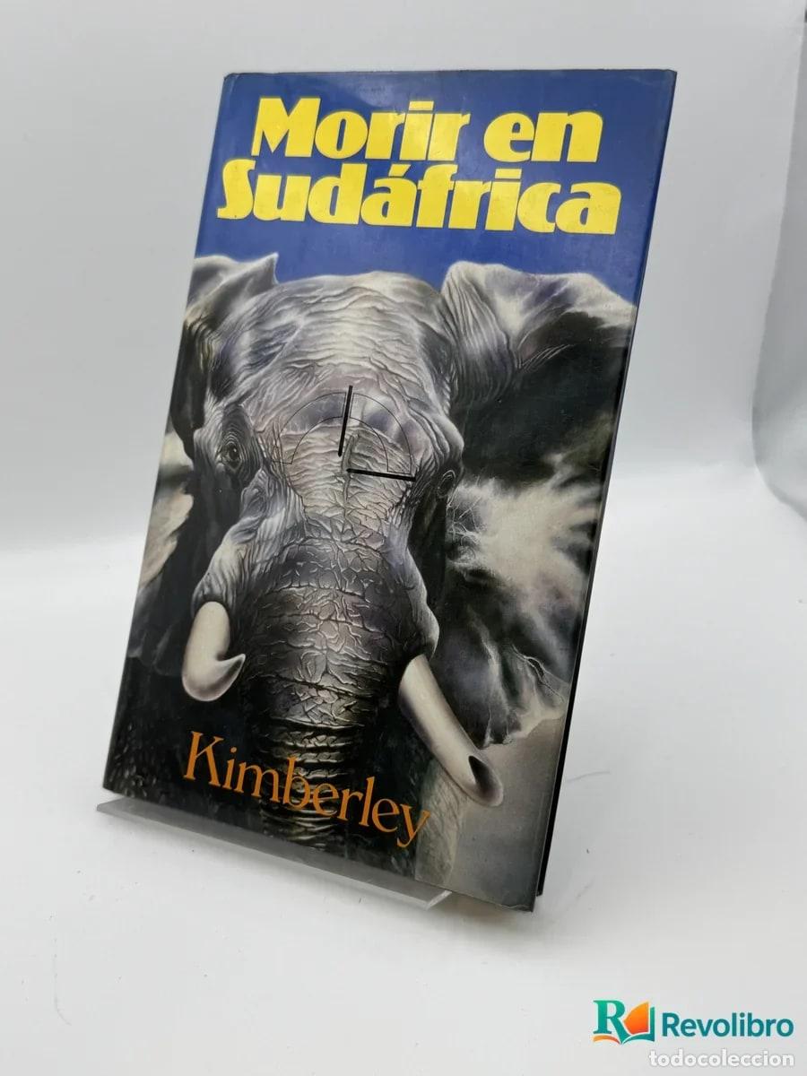 Livres d'occasion: Morir en Sud&aacute;frica - Kimberley