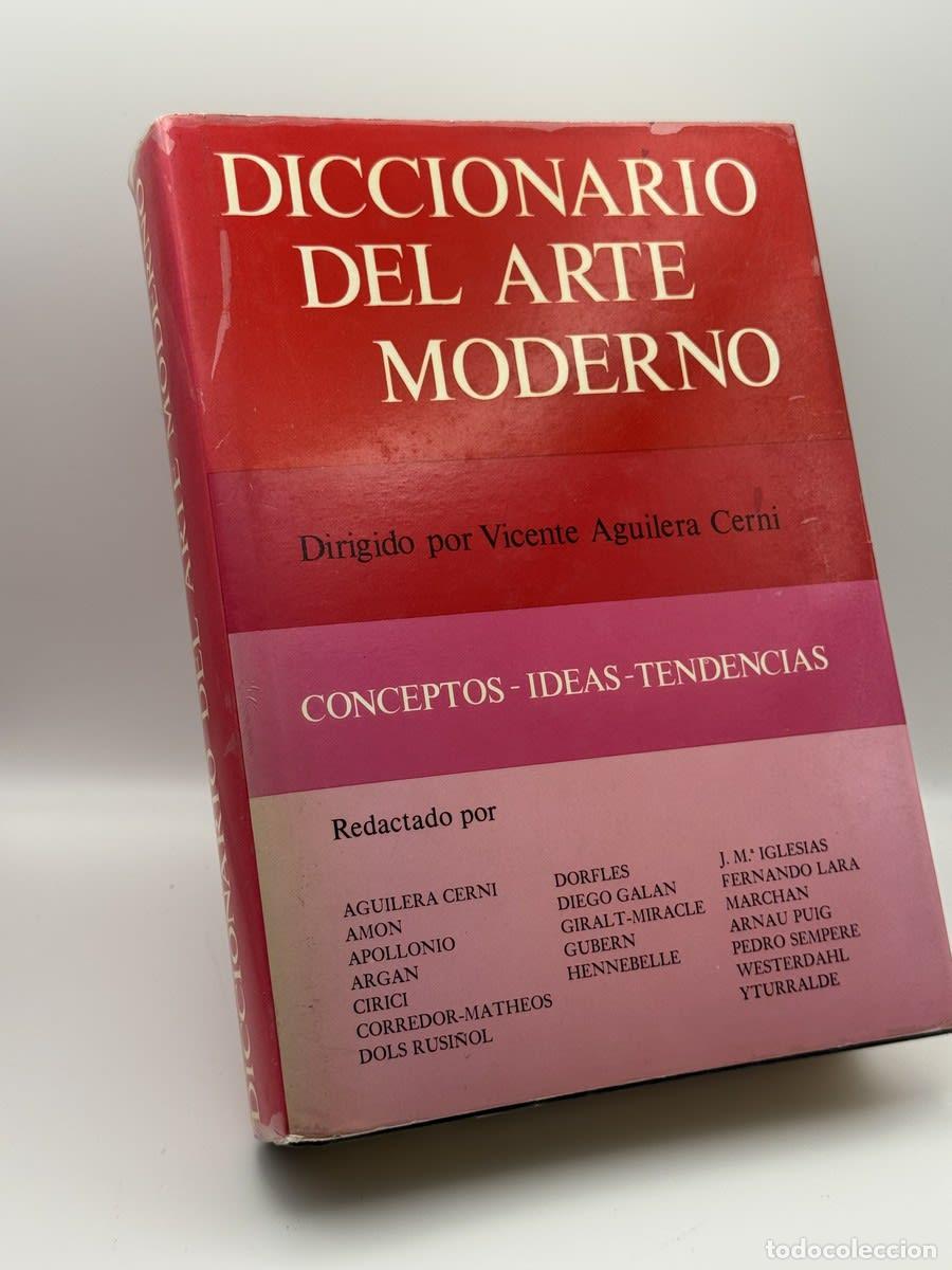 Gebrauchte B&uuml;cher: Diccionario del arte moderno - Vicente Aguilera Cerni