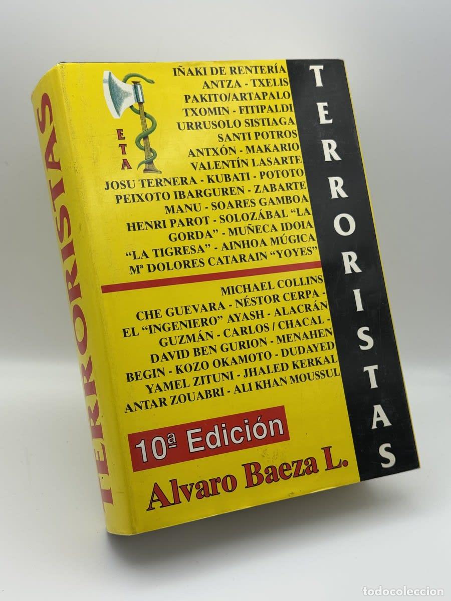 Libros de segunda mano: Terroristas - &Aacute;lvaro Baeza L.