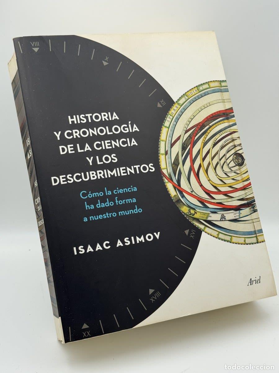Libros de segunda mano: Historia y cronolog&iacute;a de la ciencia y los descubrimientos - Isaac Asimov
