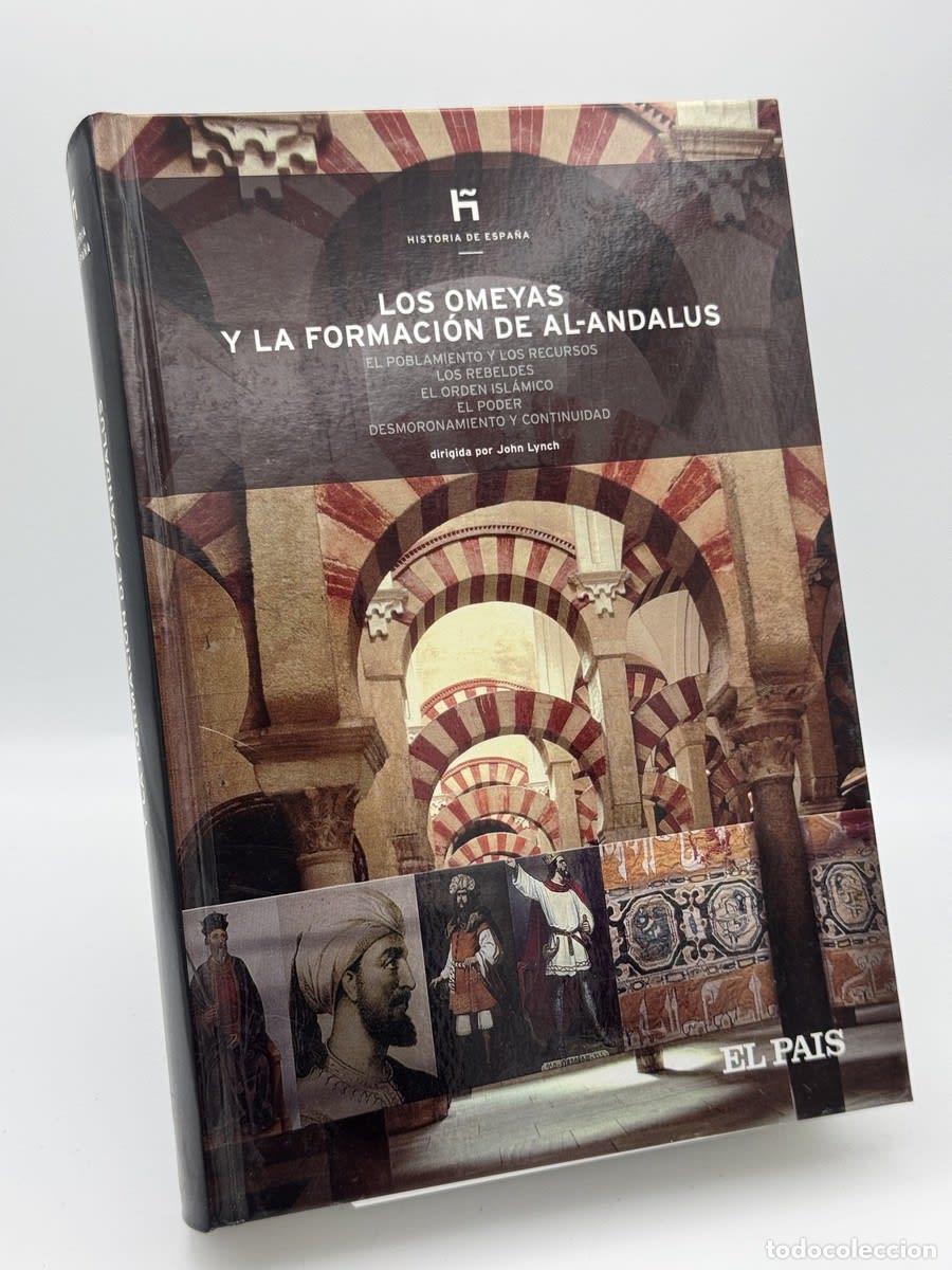 Libros de segunda mano: Historia de Espa&ntilde;a- los omeyas y la formaci&oacute;n de al-andalus - Eduardo Manzano