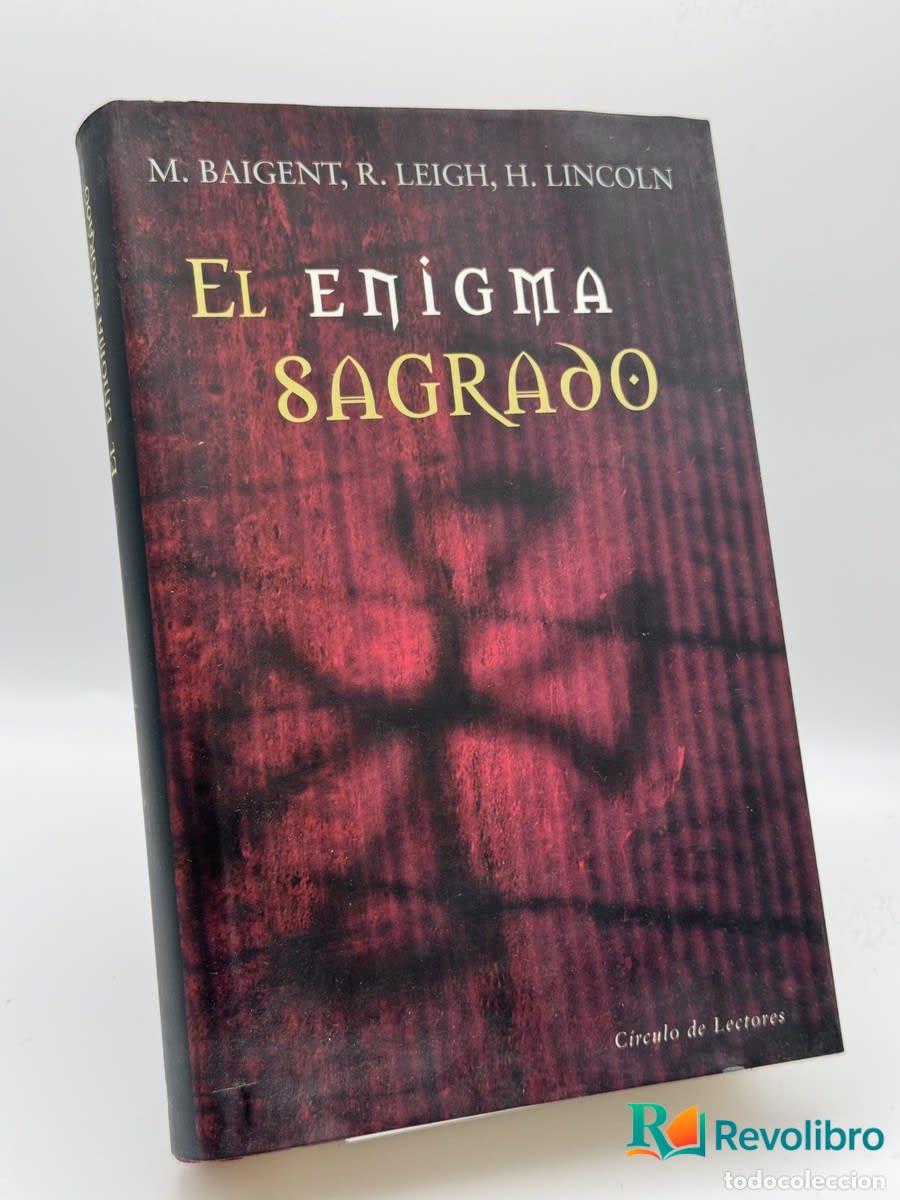 Libros de segunda mano: El Enigma sagrado - Michael Baigent - Michael Baigent, Richard Leigh, Henry Lincoln