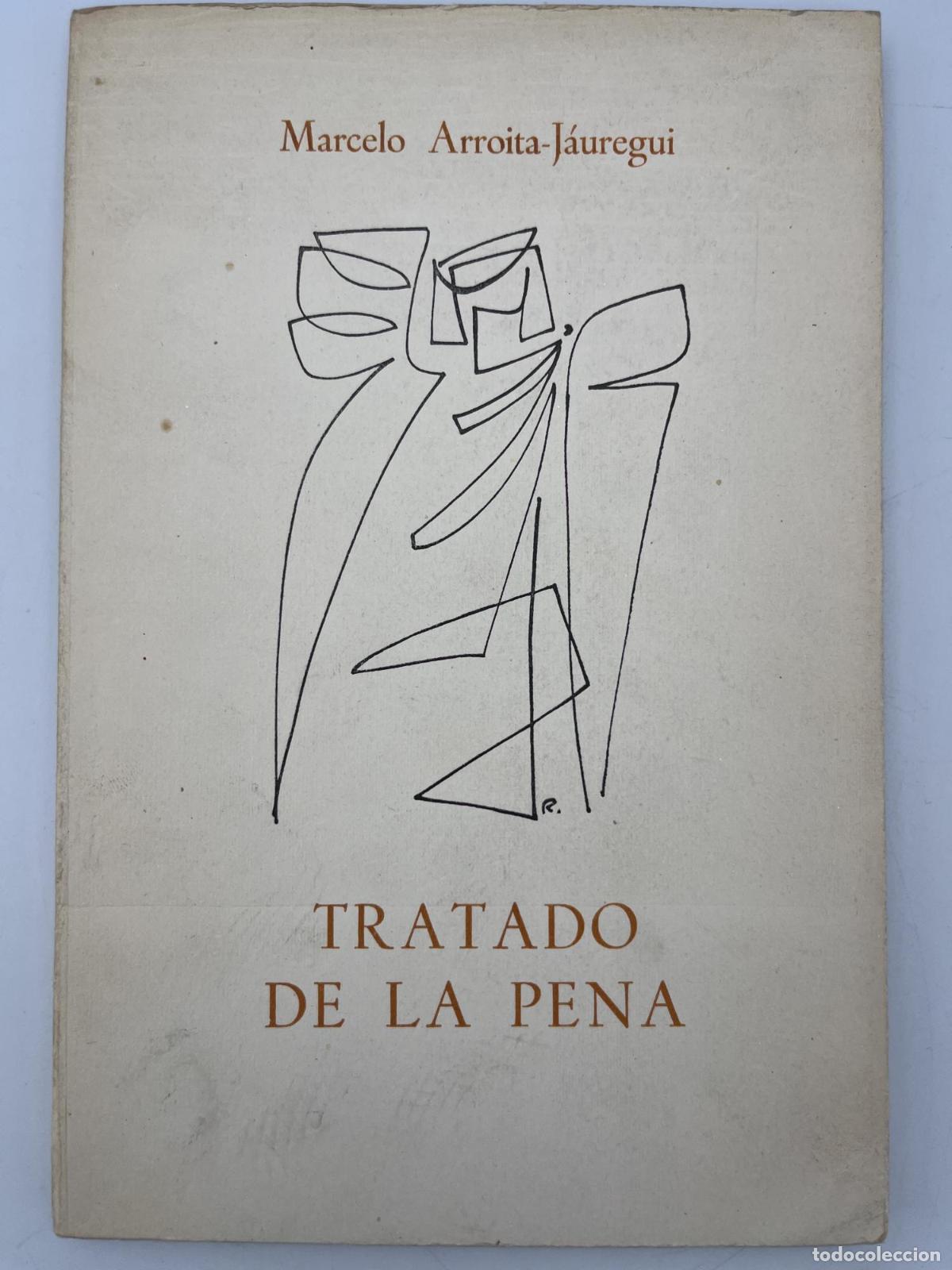 Libros de segunda mano: Tratado de la pena - Marcelo Arroita-J&aacute;uregui