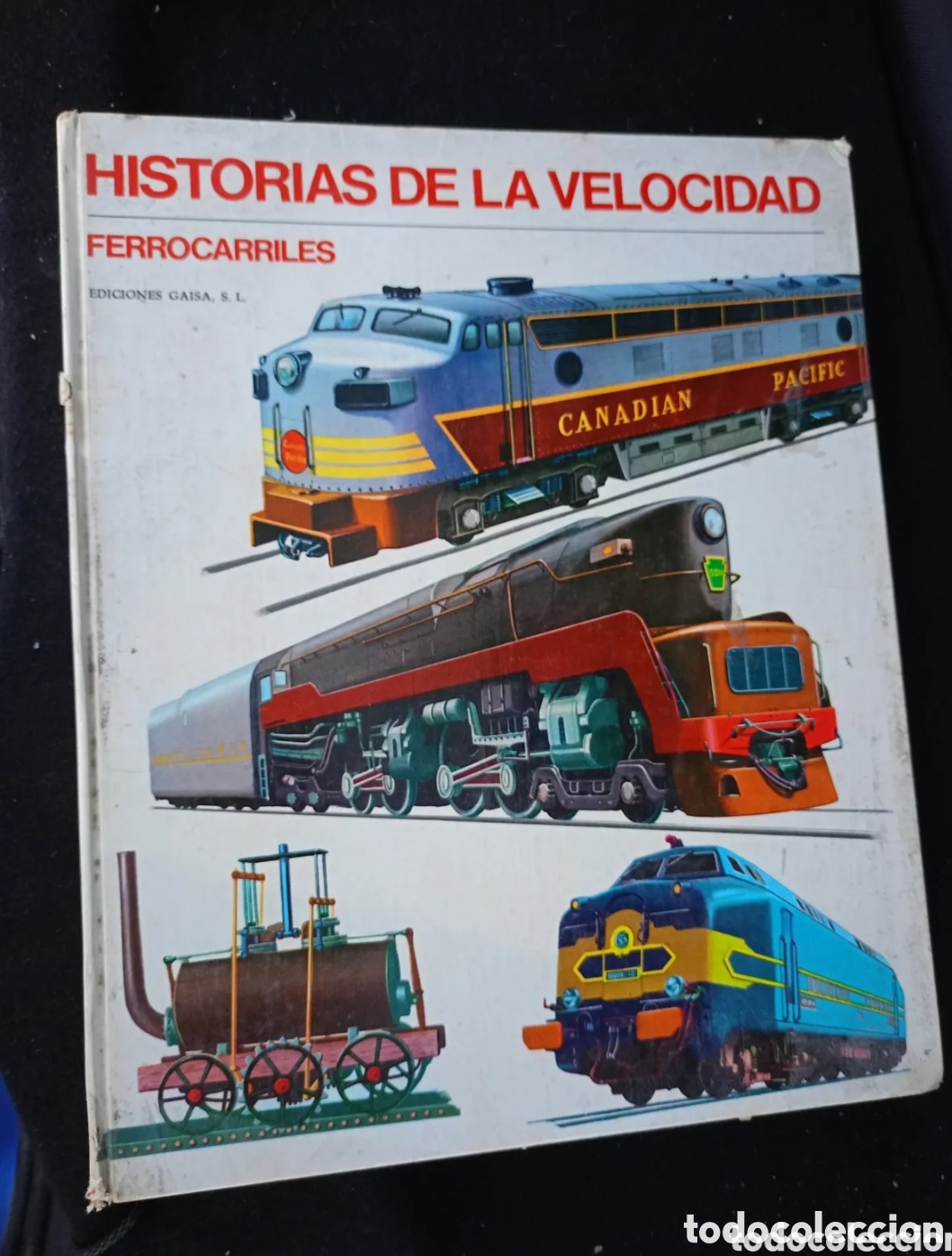 Second hand books: Historias de la velocidad. Ferrocarriles (Ediciones Gaisa, S.L., 1969) Libro de trenes