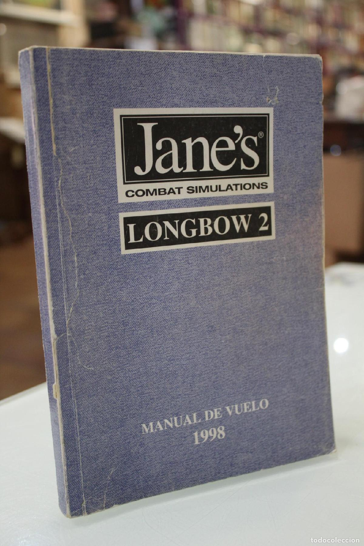 Libros de segunda mano: Jane's Combat Simulations. Longbow 2. Manual de Vuelo. -