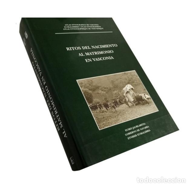 Libri di seconda mano: RITOS DEL NACIMIENTO AL MATRIMONIO VASCONIA. ETNOGRAFIA. PAIS VASCO. NAVARRA. EUSKAL HERRIA.