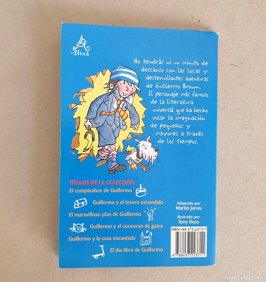 Libros de segunda mano: Guillermo el travieso. El d&iacute;a libre de Guillermo. Altea 2000. - Foto 3