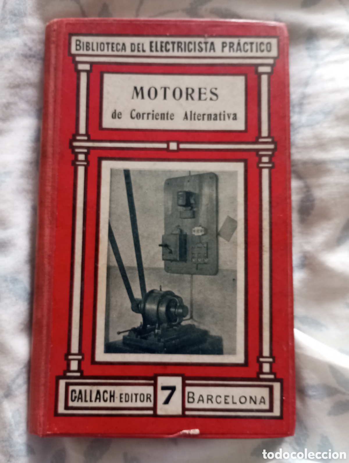 Libros de segunda mano: Motores de corriente alternativa gallach editor pastas duras
