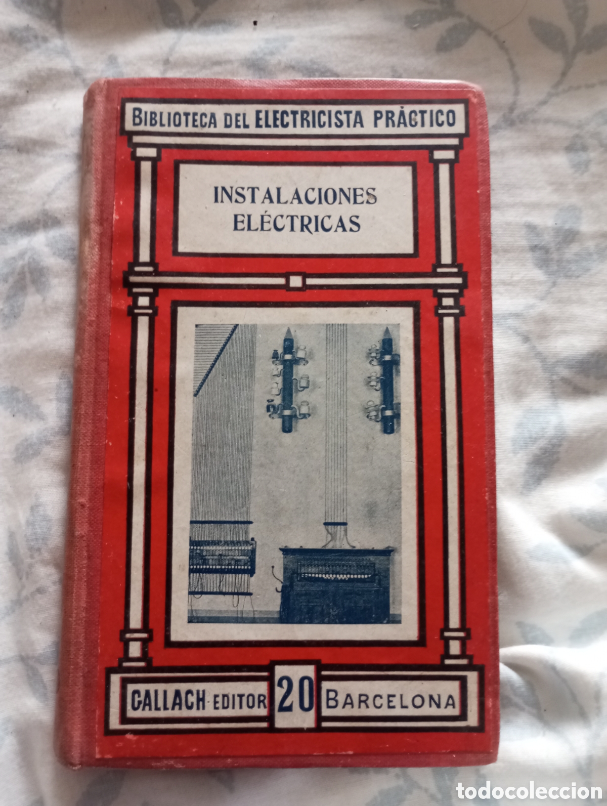 Libros de segunda mano: Instalaciones el&eacute;ctricas gallach editor pastas duras
