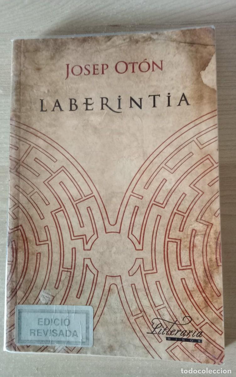 Libros de segunda mano: LABERINTIA. Josep Oton. edicio revisada. mensajero - literaria