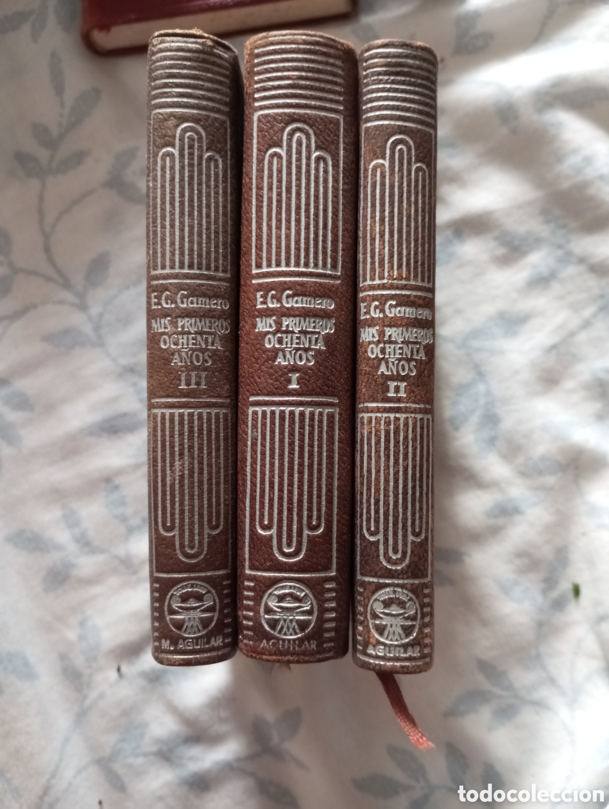Second hand books: Mis primeros ochenta a&ntilde;os E.G Gamero crisol Aguilar 1948 tres tomos