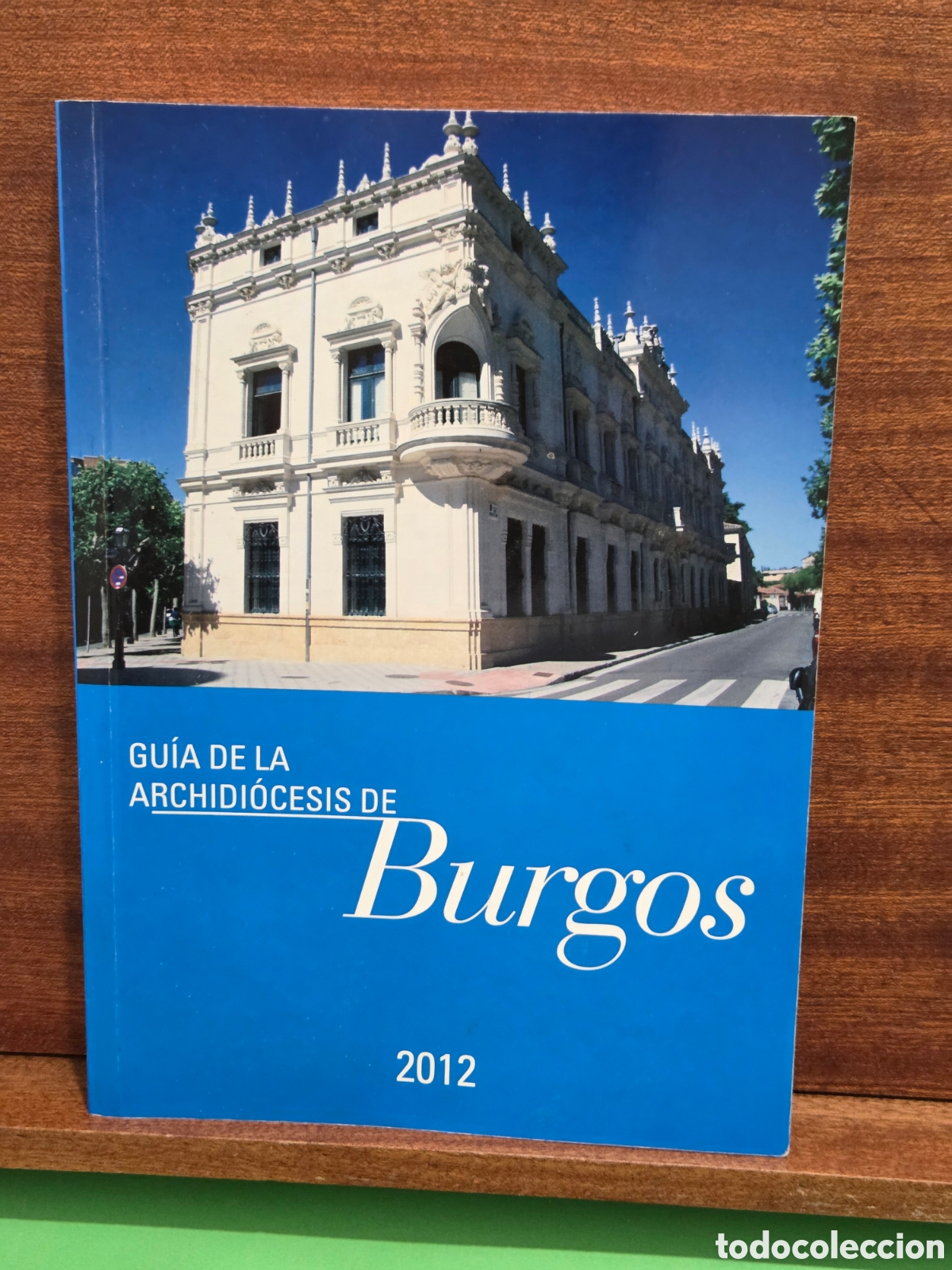 Libros de segunda mano: &rdquo;&rdquo;GUIA DE LA ARCHIDI&Oacute;CESIS DE BURGOS&rdquo;&rdquo;...2012...ARZOBISPADO DE BURGOS...
