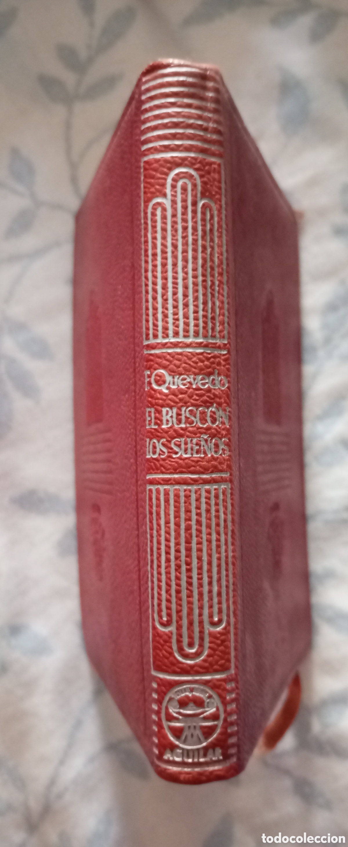 Libros de segunda mano: Francisco de Quevedo.el buscon.los sue&ntilde;os crisol n&uacute;mero 13.1961