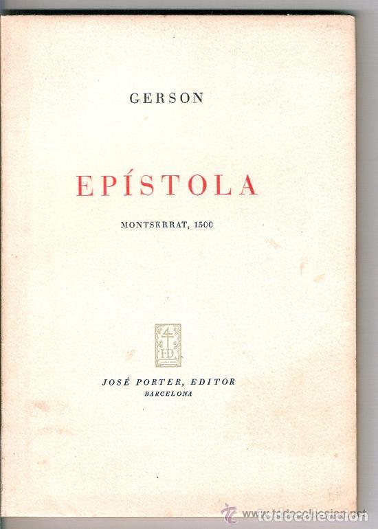Libri di seconda mano: JOAN GERSON, EP&Iacute;STOLA DE GERSON. MONTSERRAT, 1500 - EDICI&Oacute;N ESPECIAL - BIBLIOFILIA