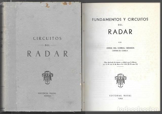 Libros de segunda mano: FUNDAMENTOS Y CIRCUITOS DEL RADAR - DEL CORRAL HERMIDA, JORGE - A-RADIO-0163