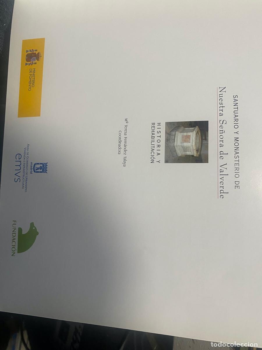 Libros de segunda mano: SANTUARIO Y MONASTERIO DE NUESTRA SE&Ntilde;ORA DE VALVERDE, M. TERESA FERNANDEZ, HISTORIA Y REHABILITACION