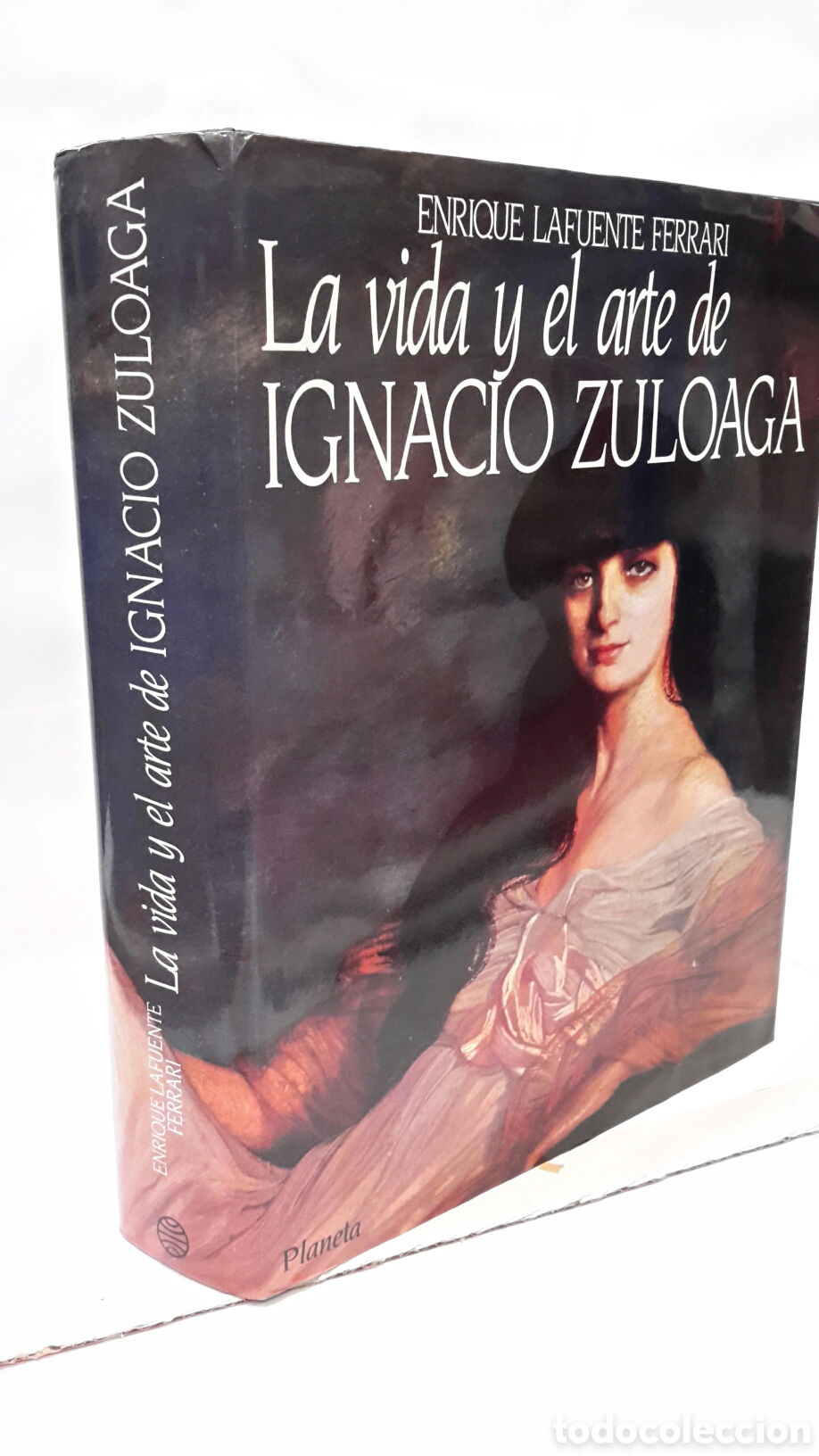 Gebrauchte B&uuml;cher: La vida y el arte de Ignacio Zuloaga - Enrique Lafuente Ferrari