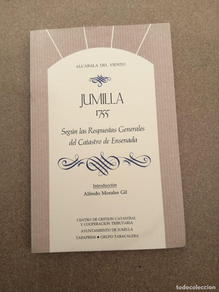 Libros de segunda mano: JUMILL 1755 SEGUN LAS RESPUESTAS GENERALES DEL CATASTRO DE ENSENADA