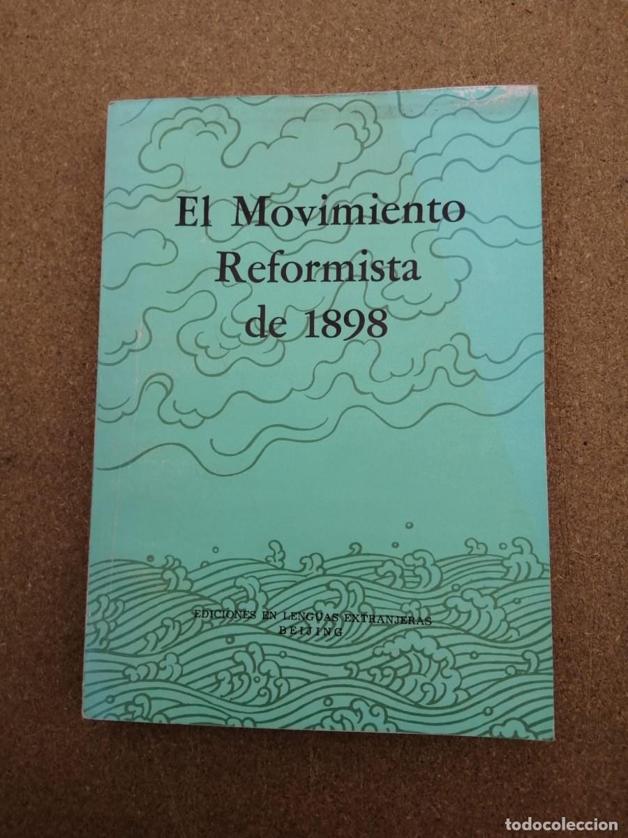 Libros de segunda mano: EL MOVIMIENTO REFORMISTA DE 1898