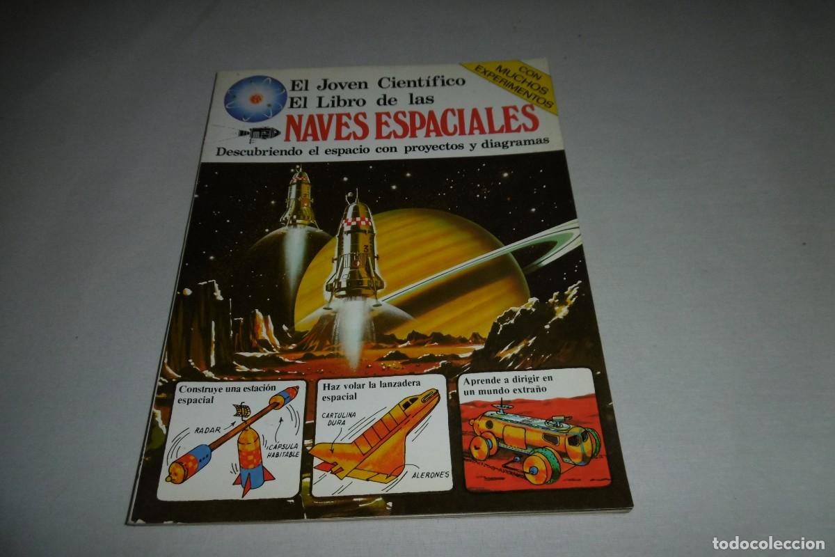 Gebrauchte B&uuml;cher: LIBRO PLESA SM EL LIBRO DE LAS NAVES ESPACIALES. EL JOVEN CIENTIFICO