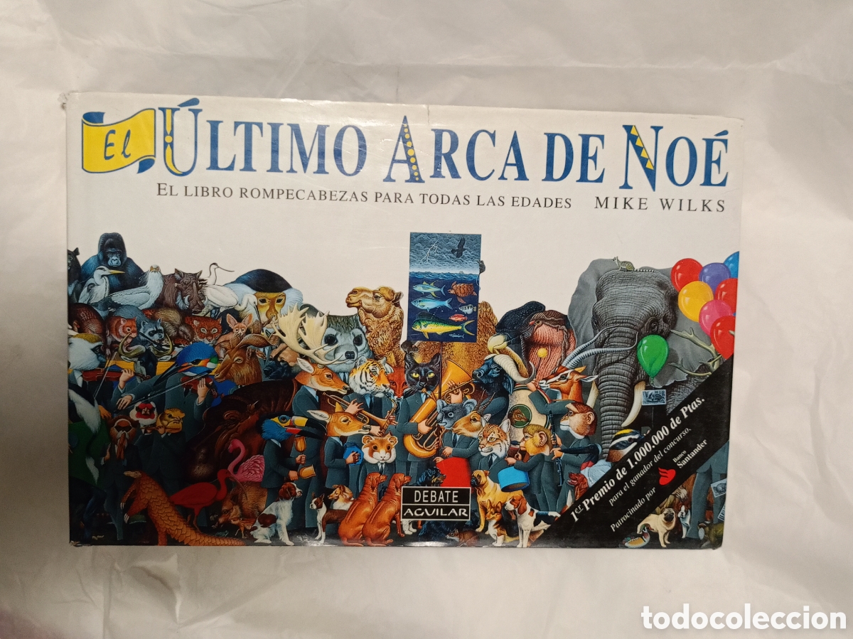 Second hand books: EL &Uacute;LTIMO ARCA DE NO&Eacute; - EL LIBRO ROMPECABEZAS PARA TODAS LAS EDADES - MIKE WILKS - DEBATE AGUILAR