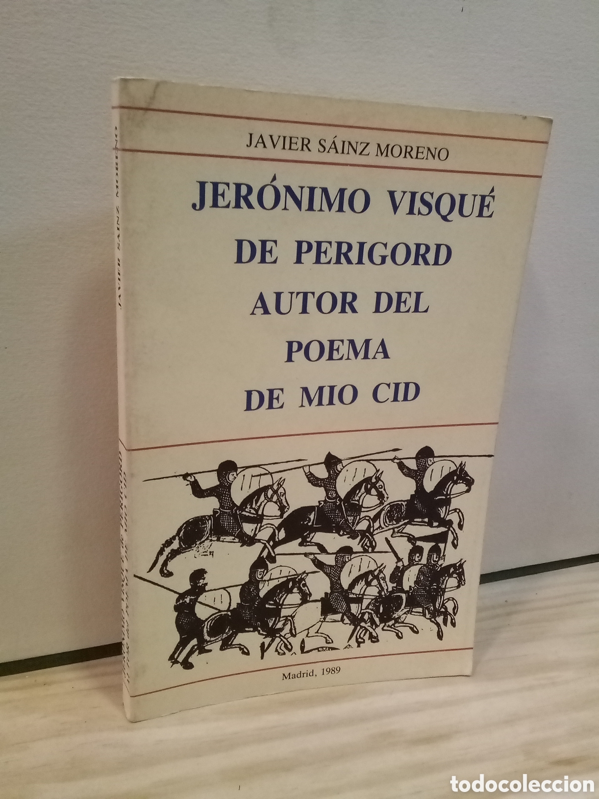 Libri di seconda mano: Jeronimo Visque de perigord autor del poema de mio cid - Javier Sainz Moreno