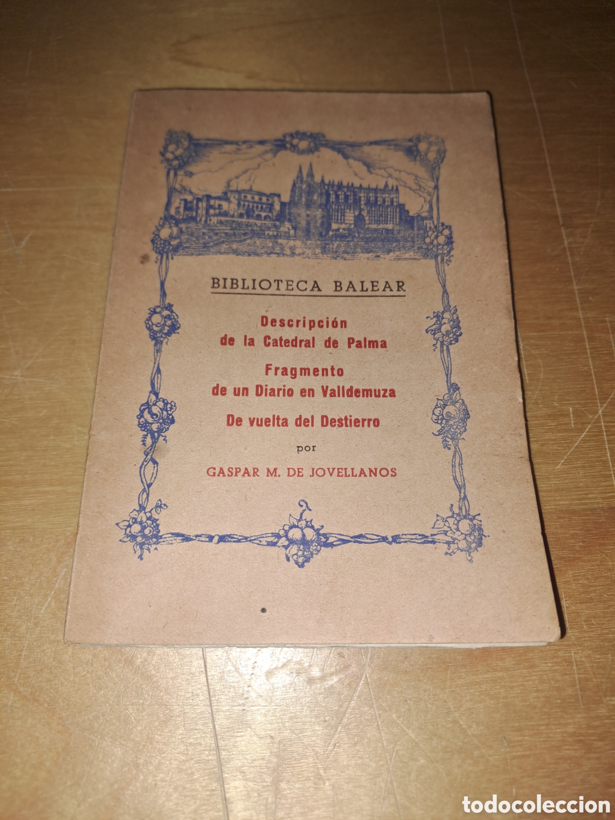 Libros de segunda mano: Descripci&oacute;n de la catedral de palma. Biblioteca balear. Jovellanos