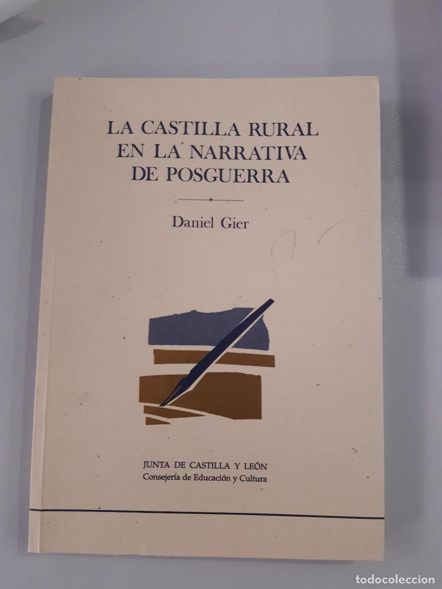 Libros de segunda mano: La Castilla rural en la narrativa de posguerra - Daniel Gier