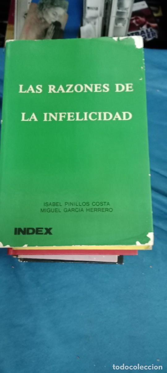 Libros de segunda mano: Las Razones de la infelicidad.- Pinillos Costa, Isabel LIBRO GG-DNI