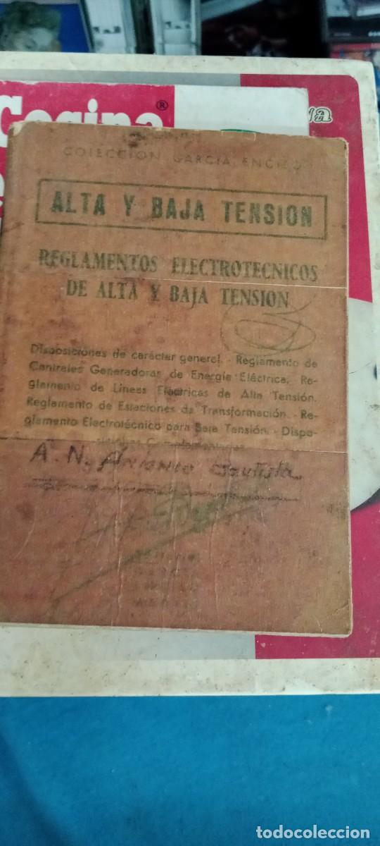 Libros de segunda mano: REGLAMENTOS ELECTROTECNICO DE ALTA Y BAJA TENSION. ELECRICIDAD. LIBRO GG-DNI