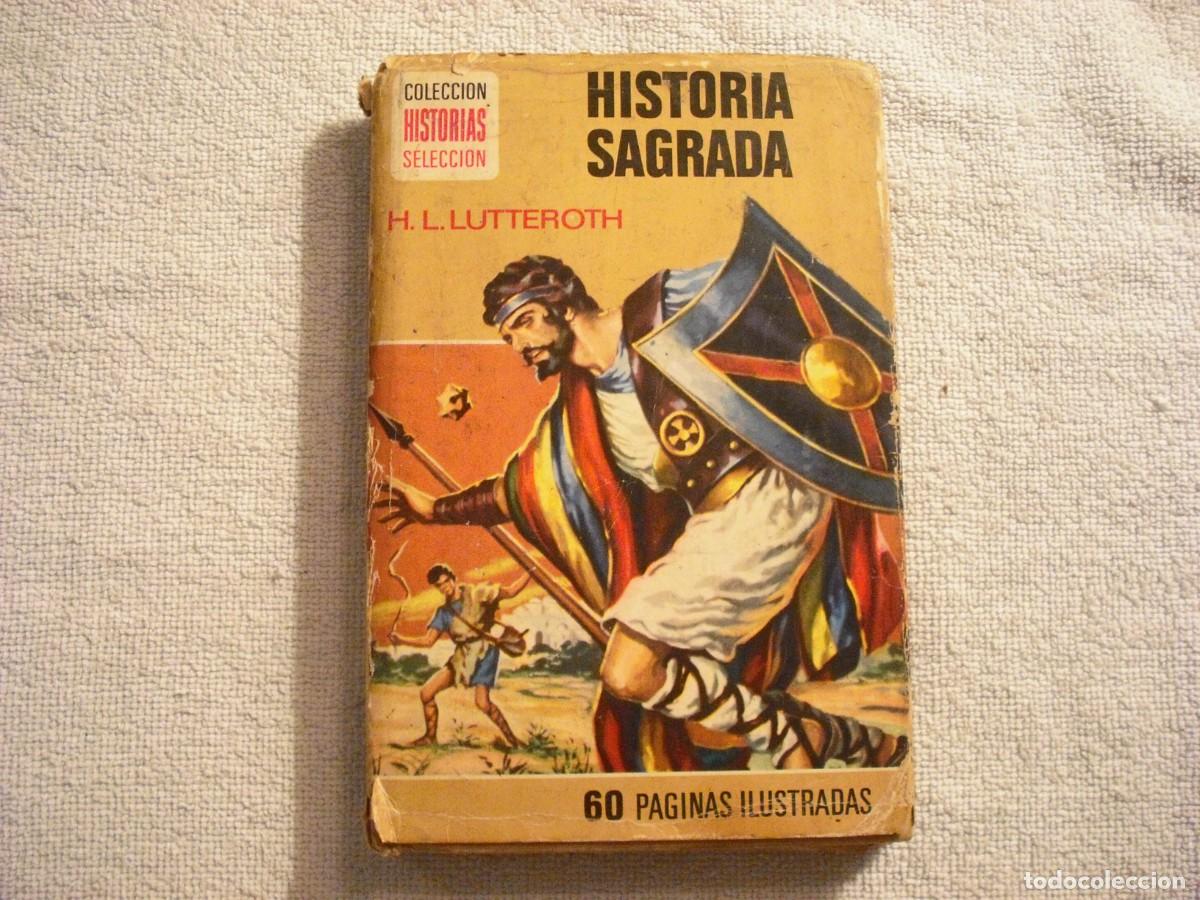 Second hand books: HISTORIA SAGRADA , COLECCION HISTORIAS N. 26, SERIE HISTORIA Y BIOGRAFIA N. 26
