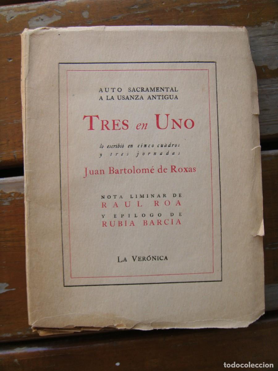 Libros de segunda mano: Juan Bartolom&eacute; de Roxas: Auto sacramental a la usanza antigua. TRES EN UNO. Manuel Altolaguirre