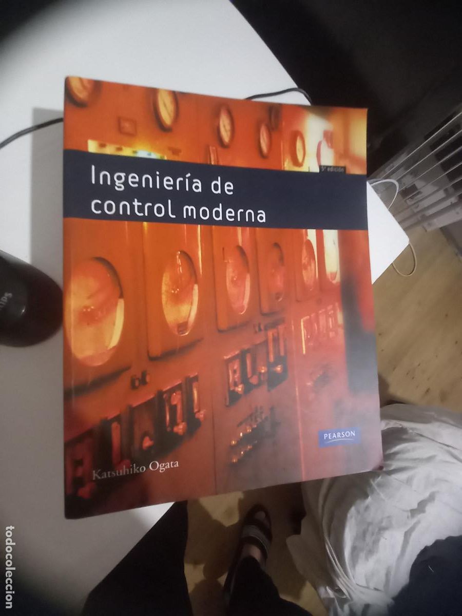 Libros de segunda mano: INGENIERIA DE CONTROL MODERNA 5&ordf; ED. Por KATSUHIKO OGATA ,pEARSON