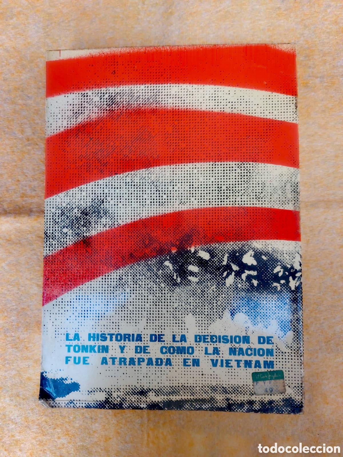 Libros de segunda mano: Libro La Guerra del Presidente A&ntilde;o 1972 - Foto 2